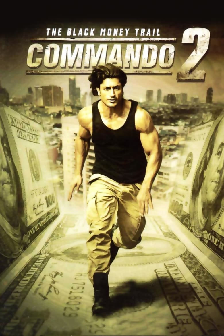 Commando 2 –  The Black Money Trail Poster