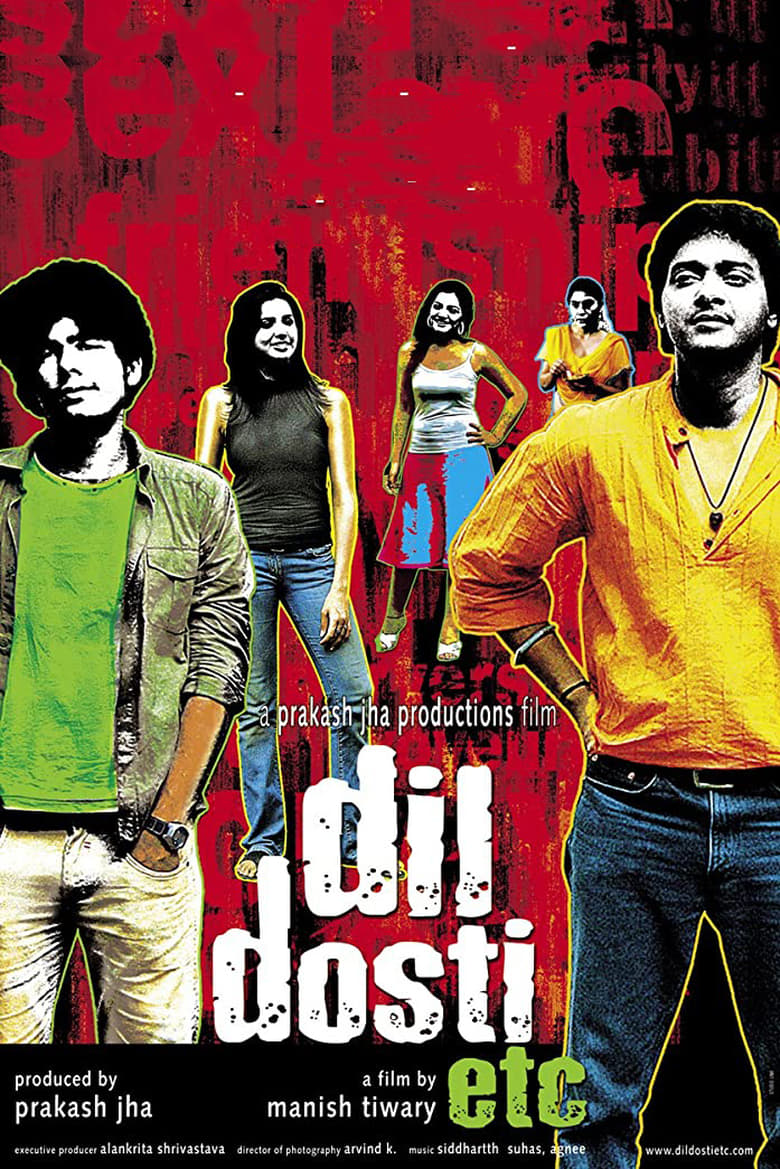Dil Dosti Etc Poster