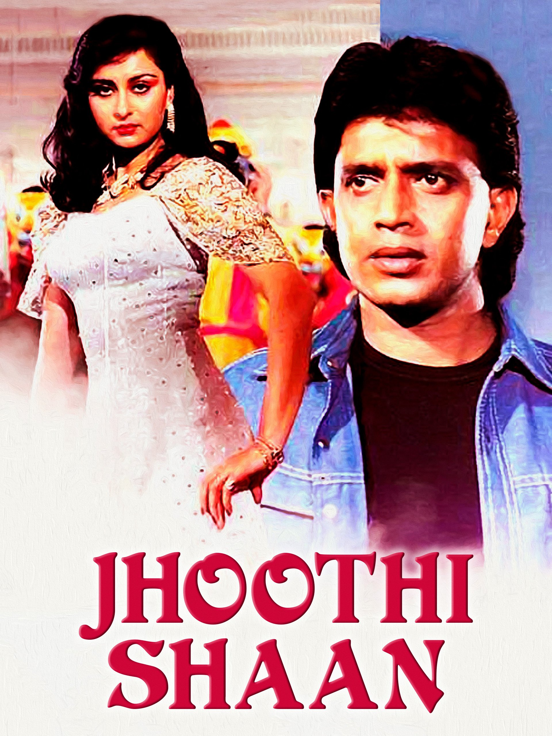 Jhoothi Shaan Poster