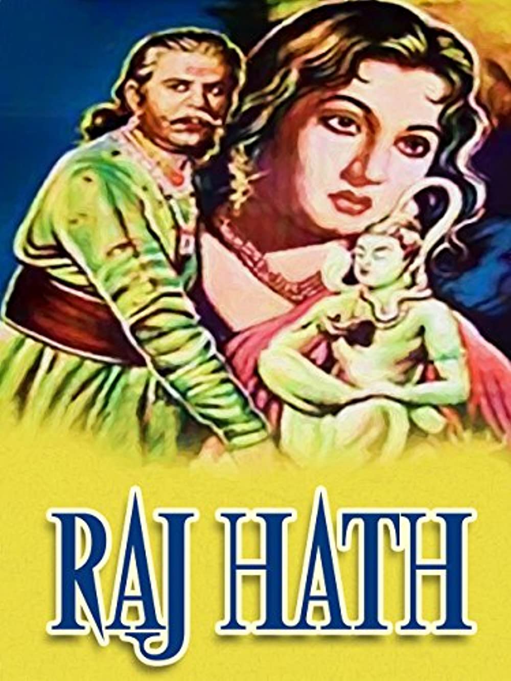 Raj Hath Poster